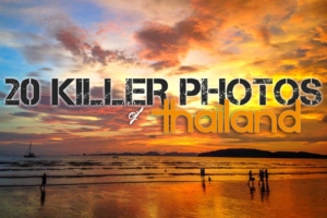 20 Killer Photos of Thailand