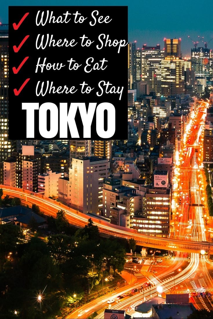 The Ultimate Travel Guide to Tokyo, Japan